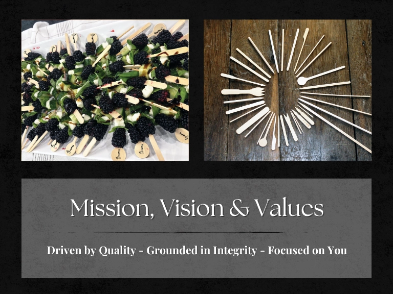 Mission, Vision & Values - Driven by Quality, Grounded in Integrity, Focused on You